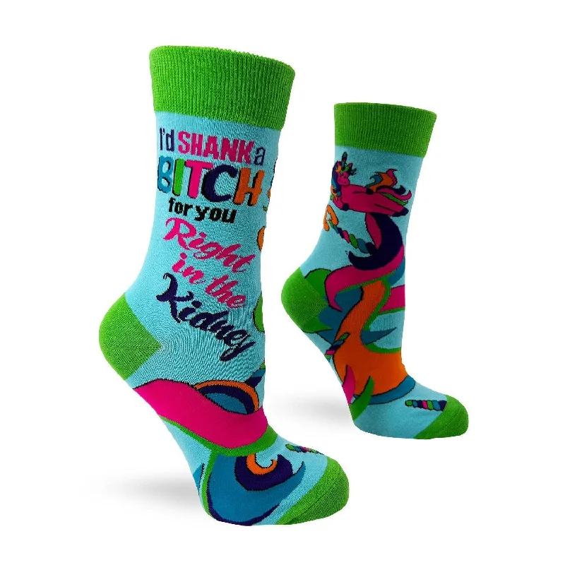 I'd Shank a Bitch for You Right in The Kidney Ladies' Socks | Funny Women's Novelty Crew Socks