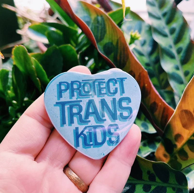 Protect Trans Kids Heart Shaped 2.25” Button